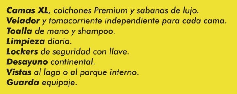 Disponibles: Camas XL, Velador, Toalla, Limpieza, Lockers, Desayuno, Vistas, Guarda equipaje